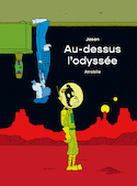Au-dessus l'odyssée